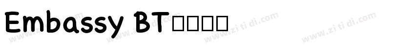 Embassy BT字体转换